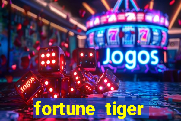 fortune tiger gratis teste